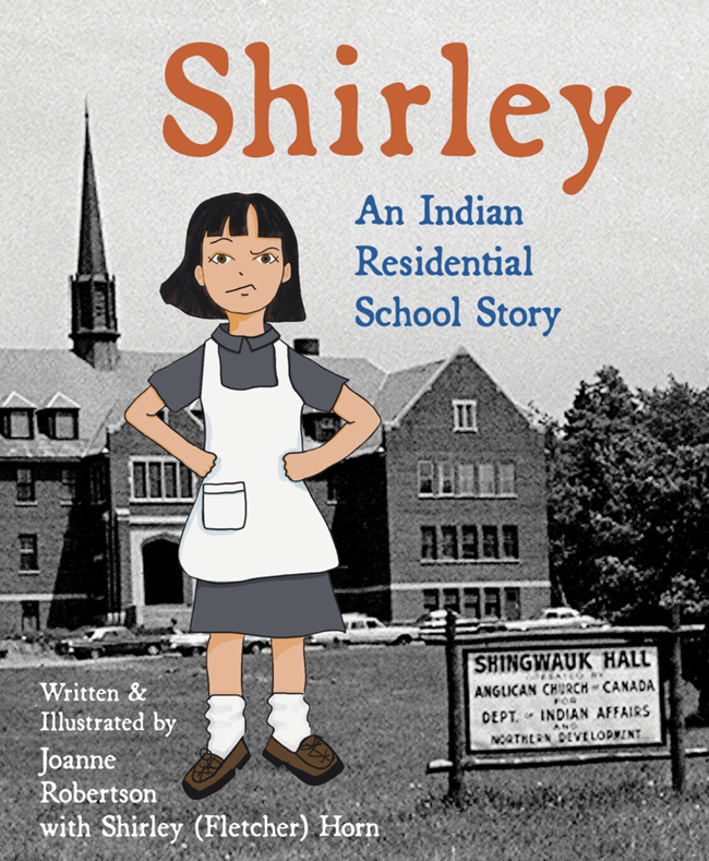 Book review: Shirley: An Indian Residential School Story – Anishinabek News